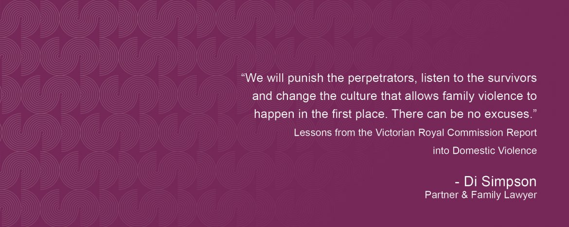 Lessons from the Victorian Royal Commission Report into Domestic Violence