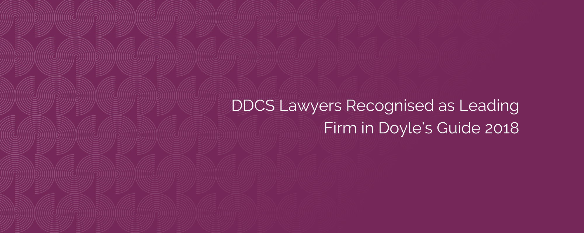 DDCs Lawyers recognised in Doyle's Guide 2018