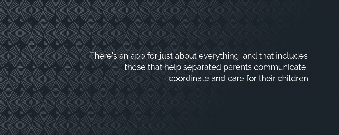 4 Apps Designed to Make Shared Parenting Easier