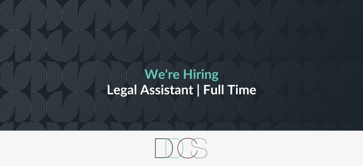 Position Available: Legal Assistant | No Previous Legal or Office Experience Required | Full Time